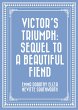 Victor's Triumph: Sequel to A Beautiful... - Bild 1