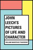 John Leech's Pictures of Life and Character (eBook, ePUB)