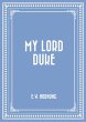 My Lord Duke (eBook, ePUB) - Bild 1