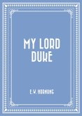 My Lord Duke (eBook, ePUB)