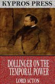 Dollinger on the Temporal Power (eBook, ePUB)