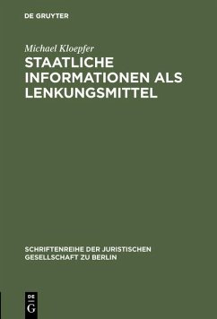 Staatliche Informationen als Lenkungsmittel (eBook, PDF) Cover Staatliche Informationen als Lenkungsmittel (eBook, PDF)