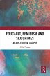 Foucault, Feminism, and Sex Crimes... - Bild 1