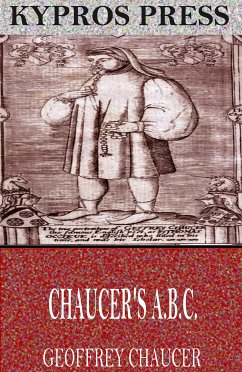 Chaucer’s A.B.C. (eBook, ePUB) - Chaucer, Geoffrey