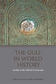 Gulf in World History (eBook, PDF) Gulf in World History (eBook, PDF)