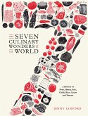 The Seven Culinary Wonders of the World (eBook, ePUB)