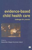 Evidence-based Child Health Care (eBook, PDF)