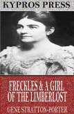 Freckles & A Girl of the Limberlost (eBook, ePUB)