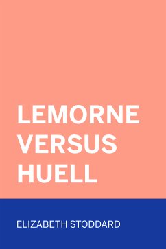 Lemorne Versus Huell (eBook, ePUB) - Stoddard, Elizabeth