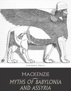 Myths of Babylonia and Assyria (eBook, ePUB) - Mackenzie, Donald