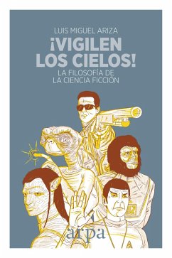 ¡Vigilen los cielos! (eBook, ePUB) - Ariza, Luis Miguel