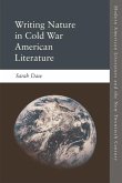 Writing Nature in Cold War American Literature (eBook, PDF)