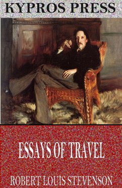 Essays of Travel (eBook, ePUB) - Louis Stevenson, Robert