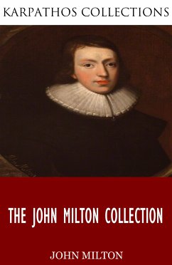 The John Milton Collection (eBook, ePUB) - Milton, John