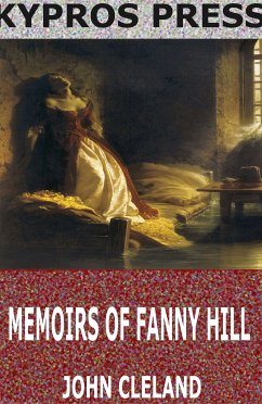 Memoirs of Fanny Hill (eBook, ePUB) - Cleland, John