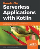 Hands-On Serverless Applications with Kotlin (eBook, ePUB)