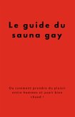 Le guide du sauna gay (eBook, ePUB)