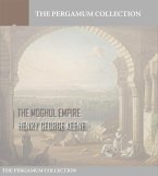 The Moghul Empire (eBook, ePUB)