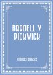 Bardell v. Pickwick (eBook, ePUB) - Bild 1
