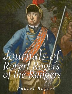 Journals of Robert Rogers of the Rangers (eBook, ePUB) - Rogers, Robert