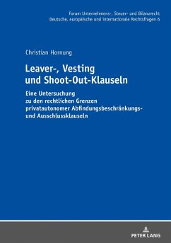 Leaver-, Vesting- und Shoot-Out-Klauseln (eBook, ePUB) - Christian Hornung, Hornung