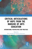 Critical Articulations of Hope from the Margins of Arts Education (eBook, PDF)