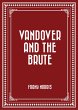 Vandover and the Brute (eBook, ePUB) - Bild 1