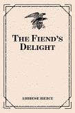 The Fiend's Delight (eBook, ePUB)