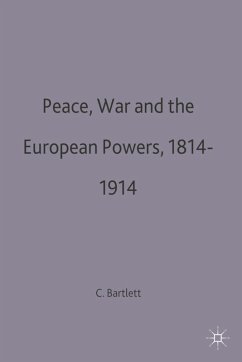 Cover Peace, War and the European Powers, 1814-1914 (eBook, PDF)