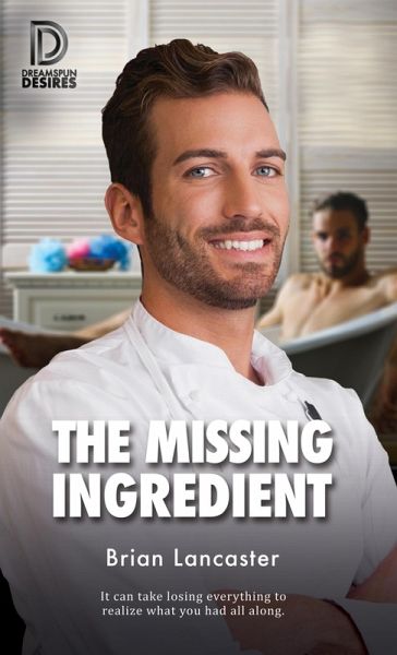 The Missing Ingredient (eBook, ePUB) The Missing Ingredient (eBook, ePUB)