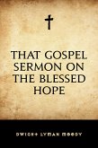 That Gospel Sermon on the Blessed Hope (eBook, ePUB)