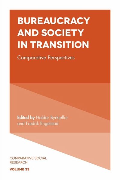 Bureaucracy and Society in Transition (eBook, ePUB) Bureaucracy and Society in Transition (eBook, ePUB)