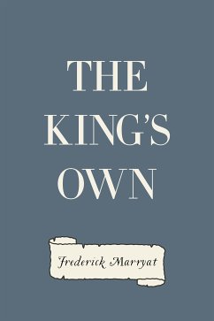 The King's Own (eBook, ePUB) - Marryat, Frederick