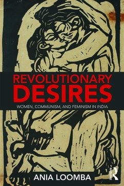 Revolutionary Desires (eBook, PDF) - Loomba, Ania