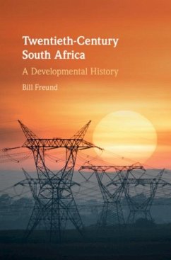 Twentieth-Century South Africa (eBook, PDF) - Freund, Bill