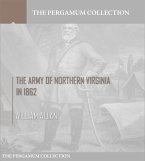The Army of Northern Virginia in 1862 (eBook, ePUB)