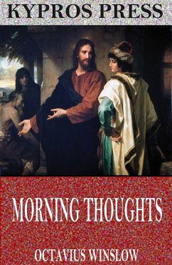 Morning Thoughts (eBook, ePUB) - Winslow, Octavius