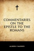Commentaries on the Epistle to the Romans (eBook, ePUB)