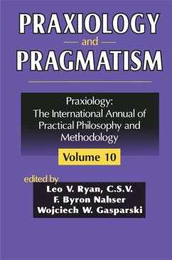 Praxiology and Pragmatism (eBook, ePUB) - Nahser, F.