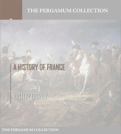 A History of France (eBook, ePUB) - Duruy, Victor