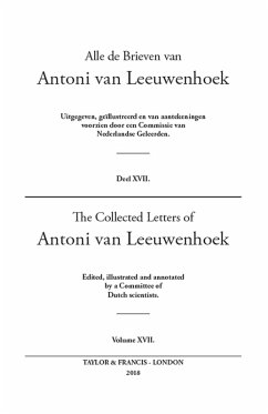 The Collected Letters of Antoni Van Leeuwenhoek - Volume 17 (eBook, ePUB)
