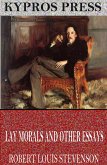 Lay Morals and Other Essays (eBook, ePUB)