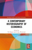 A Contemporary Historiography of Economics (eBook, PDF)