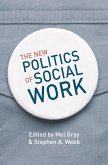 The New Politics of Social Work (eBook, PDF)