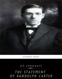 The Statement of Randolph Carter (eBook, ePUB) - Lovecraft, H.P.