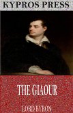 The Giaour (eBook, ePUB)