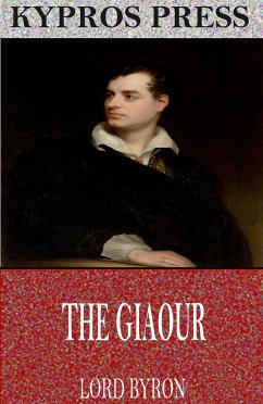 The Giaour (eBook, ePUB) - Byron, Lord