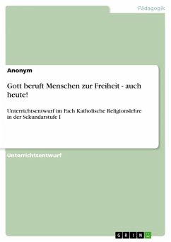 Cover Gott beruft Menschen zur Freiheit - auch heute! (eBook, PDF)