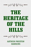 The Heritage of the Hills (eBook, ePUB)