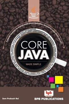 Core Java Made Simple (eBook, PDF) - Som Prakash, Rai